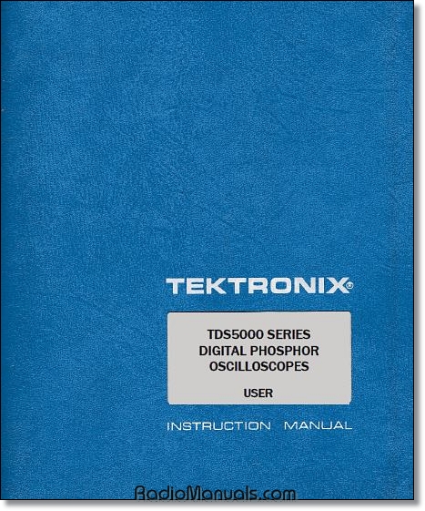 Tektronix TDS5000 Series User Manual Tektronix TDS5000 Series User Manual
